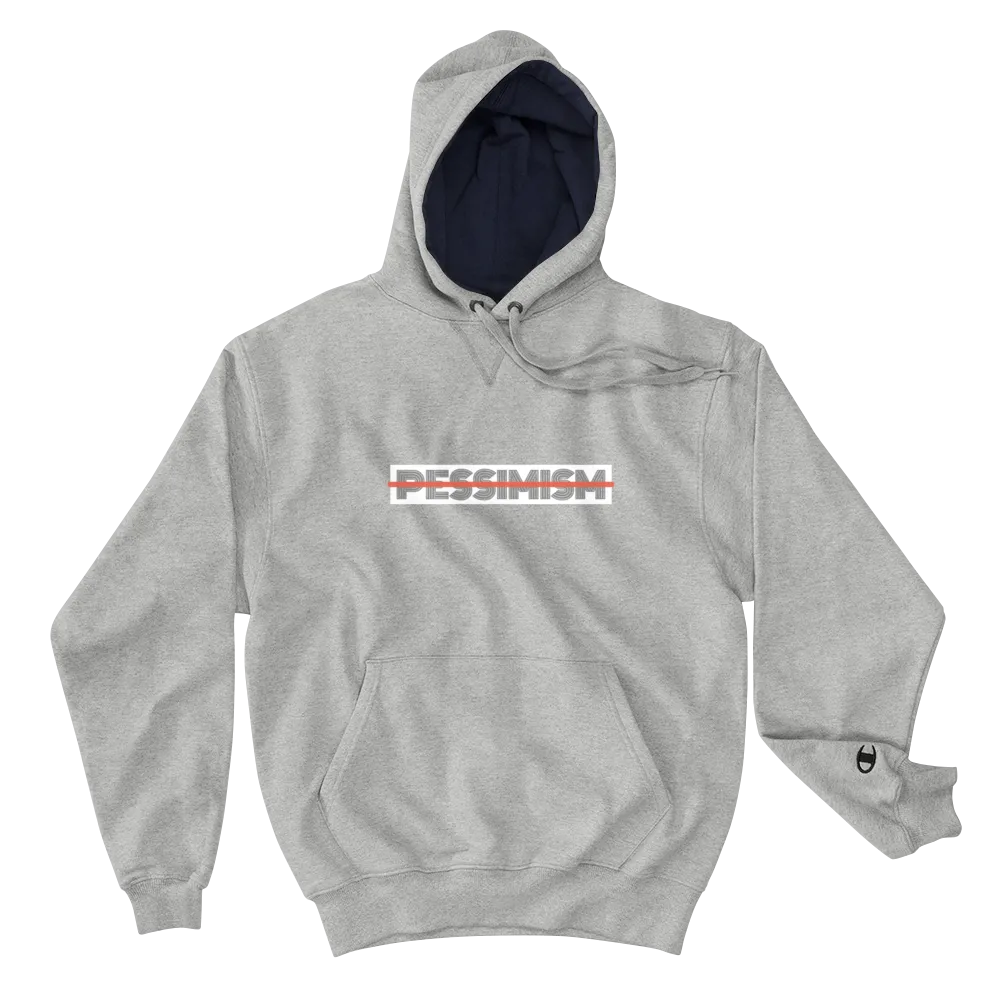 Pessimism Unplugged Champion Hoodie