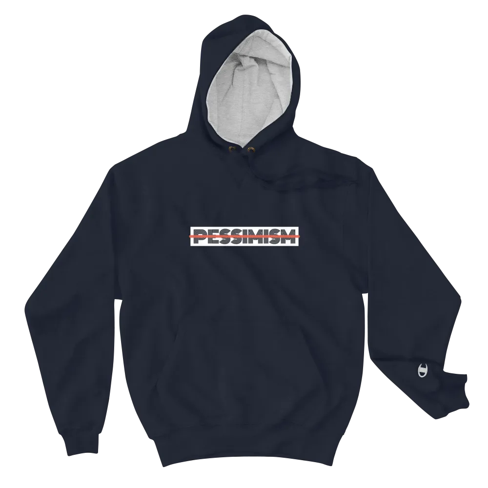 Pessimism Unplugged Champion Hoodie